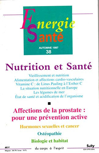 n.38 energie sante n.38 : nutrition et sante collectif sully