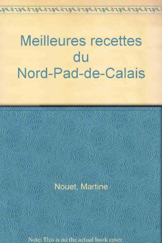 les meilleures recettes du nord-pas-de-calais nouet, martine ouest-france