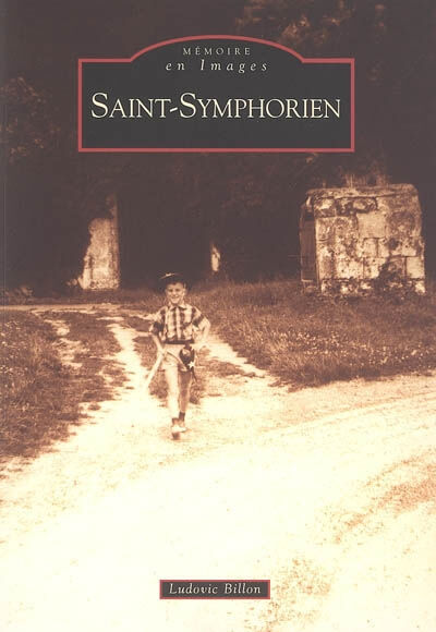 Saint-Symphorien Ludovic Billon Editions Sutton