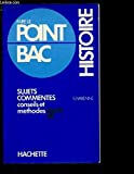 Histoire : Conseils et méthodes (Faire le point bac)  guy varenne Hachette