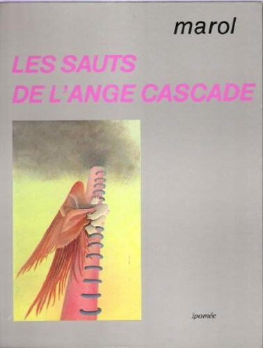 Les Sauts de l'ange cascade Jean-Claude Marol Ipomée, Albin Michel-Jeunesse