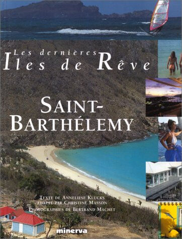 Saint-Barthélémy Anneliese Klücks Minerva