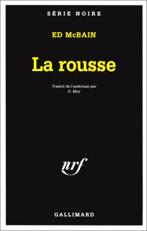 La rousse Ed McBain Gallimard