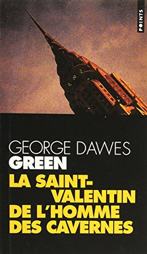 La Saint-Valentin de l'homme des cavernes George Dawes Green Seuil