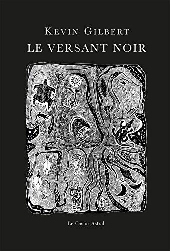 le versant noir gilbert, kevin le castor astral