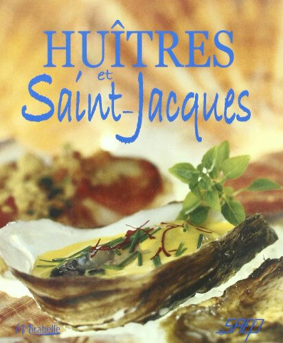 Huîtres et Saint-Jacques Julia Manzat SAEP