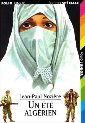 Un Eté algérien Jean-Paul Nozière Gallimard-Jeunesse
