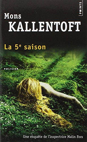 La 5e saison Mons Kallentoft Points