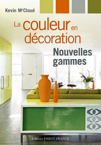 La couleur en décoration : nouvelles gammes Kevin McCloud Ouest-France