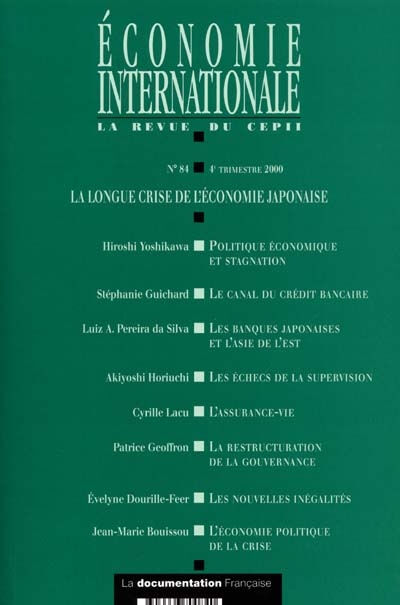 Economie internationale, n° 84. La longue crise de l'économie japonaise   La Documentation française