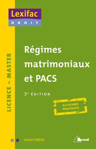 Régimes matrimoniaux et Pacs : licence, master Gulsen Yildirim Bréal