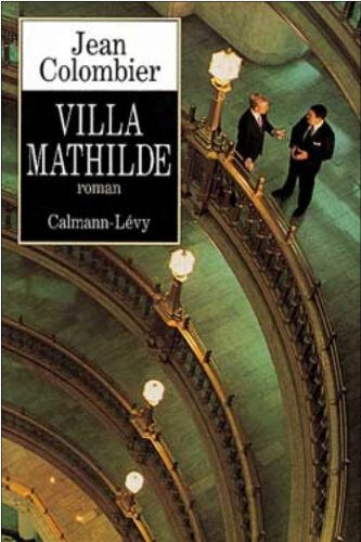 Villa Mathilde Jean Colombier Calmann-Lévy