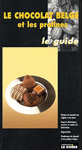 Le chocolat belge et les pralines Jacques Mercier Casterman