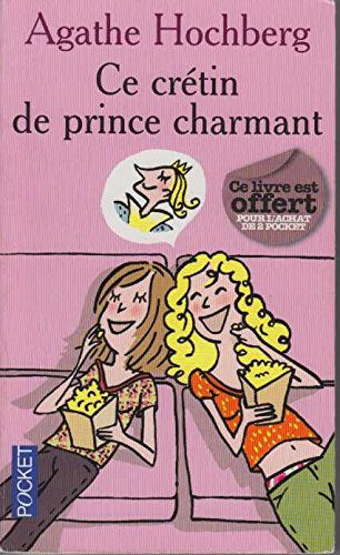 ce crétin de prince charmant agathe colombier hochberg pocket