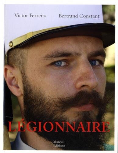 Légionnaire Victor Ferreira, Bertrand Constant Mareuil