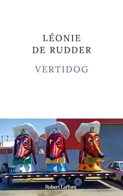 Vertidog Léonie de Rudder R. Laffont