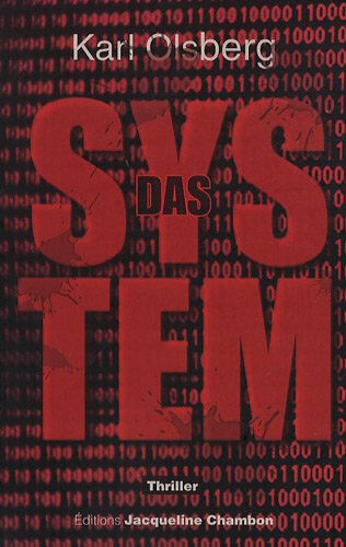 Das System Karl Olsberg J. Chambon