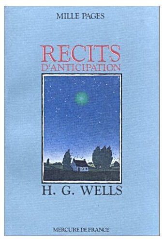 Récits d'anticipation Herbert George Wells Mercure de France