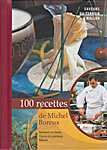 100 recettes de Michel Boreux, de l'Auberge de la Ferme a Rochehaut-sur-semoi  michel boreux Weyrich