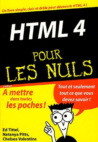 HTML 4 pour les nuls Ed Tittel First interactive