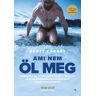 Jaffa Kiadó Scott Carney - Ami nem öl meg