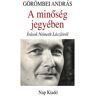 Nap Kiadó Görömbei András - A minőség jegyében