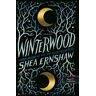 Könyvmolyképző Kiadó Shea Ernshaw - Winterwood - Télerdő