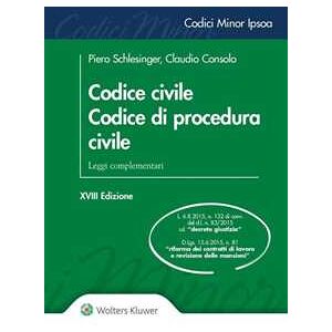 Piero Schlesinger;claudio Consolo Codice Civile. Codice Di Procedura Civile. Leggi Complementari