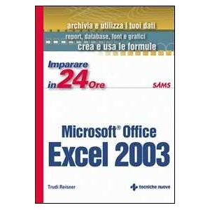 Trudi Reisner Imparare Excel 2003 In 24 Ore