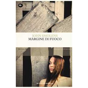 John Smolens Margine Di Fuoco