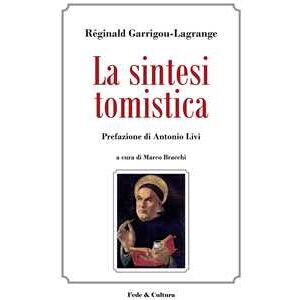 Réginald Garrigou-lagrange La Sintesi Tomistica