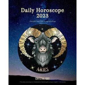 Aries Daily Horoscope 2023