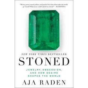 Aja Raden Stoned: Jewelry, Obsession, And How Desire Shapes The World