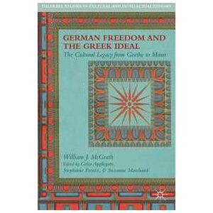 German Freedom And The Greek Ideal