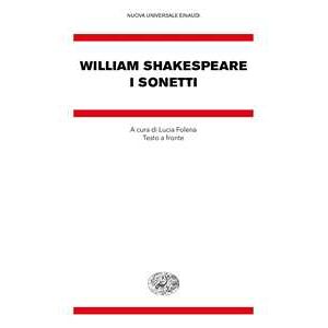 9788806249571 I Sonetti. Testo Inglese A Fronte - William Shakespeare,lucia Fole
