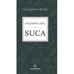 Francesco Bozzi Filosofia Del Suca