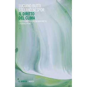 Luciano Butti;stefano Nespor;federico Boezio Il Diritto Del Clima