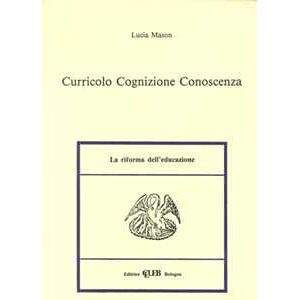 Lucia Mason Curricolo, Cognizione, Conoscenza