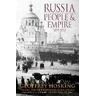 Geoffrey Hosking Russia: People and Empire: 1552–1917