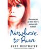 Nowhere to Run: Where do you go when there’s nowhere left to hide?