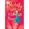 Ruby Parker: Film Star