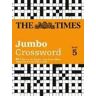 The Times Mind Games;John Grimshaw The Times 2 Jumbo Crossword Book 5: 60 Large General-Knowledge Crossword Puzzles