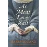 Maria McCann As Meat Loves Salt