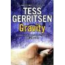 Tess Gerritsen Gravity