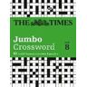The Times Mind Games;Grimshaw The Times 2 Jumbo Crossword Book 8: 60 Large General-Knowledge Crossword Puzzles