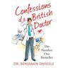 Confessions of a British Doctor (The Confessions Series)