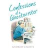 Confessions of a Ghostwriter (The Confessions Series)