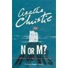 Agatha Christie N or M?: A Tommy & Tuppence Mystery