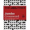 The Times Mind Games;John Grimshaw The Times 2 Jumbo Crossword Book 10: 60 Large General-Knowledge Crossword Puzzles