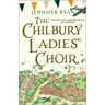 The Chilbury Ladies’ Choir